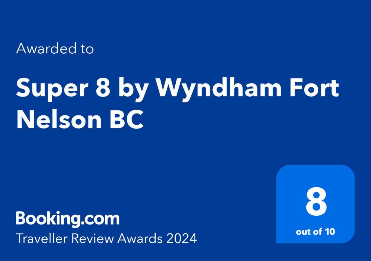 Super 8 By Wyndham Fort Nelson Bc מראה חיצוני תמונה